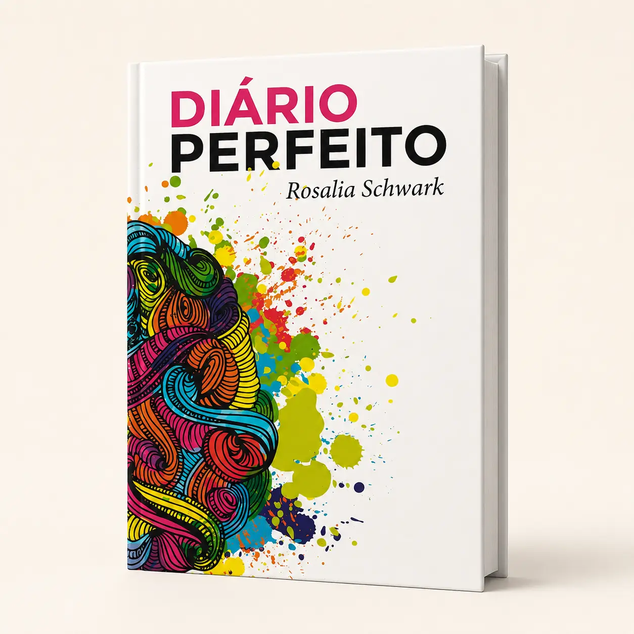 Diário Perfeito – 120 dias de criatividade