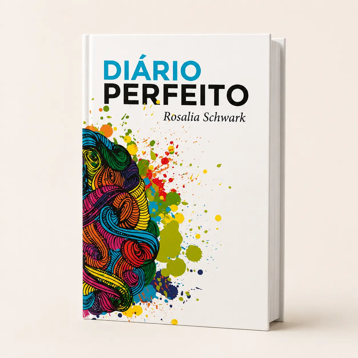 Diário Perfeito – 120 dias de ousadia